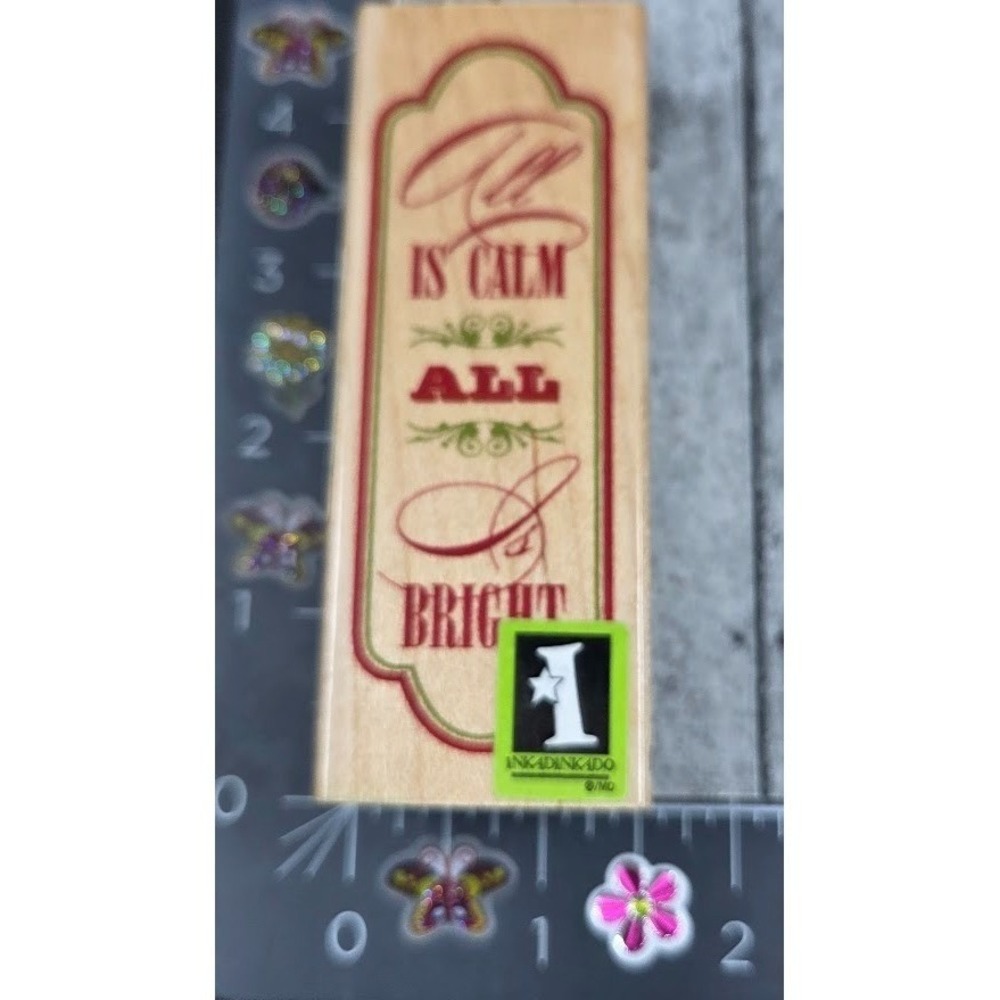 Inkadinkado All Is Calm All Is Bright Holiday Christmas Rubber Stamp Wood #S27
